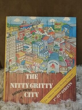 The Nitty Gritty (Rather Pretty) City Kids Book